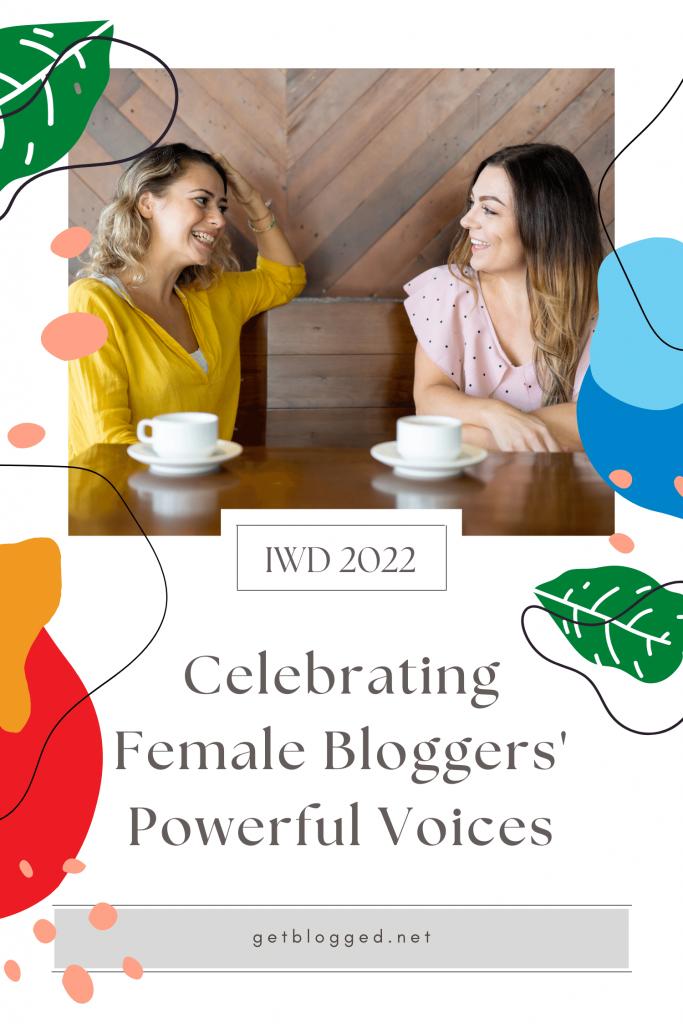 International Women's Day 2022: Celebrating Powerful Female Voices